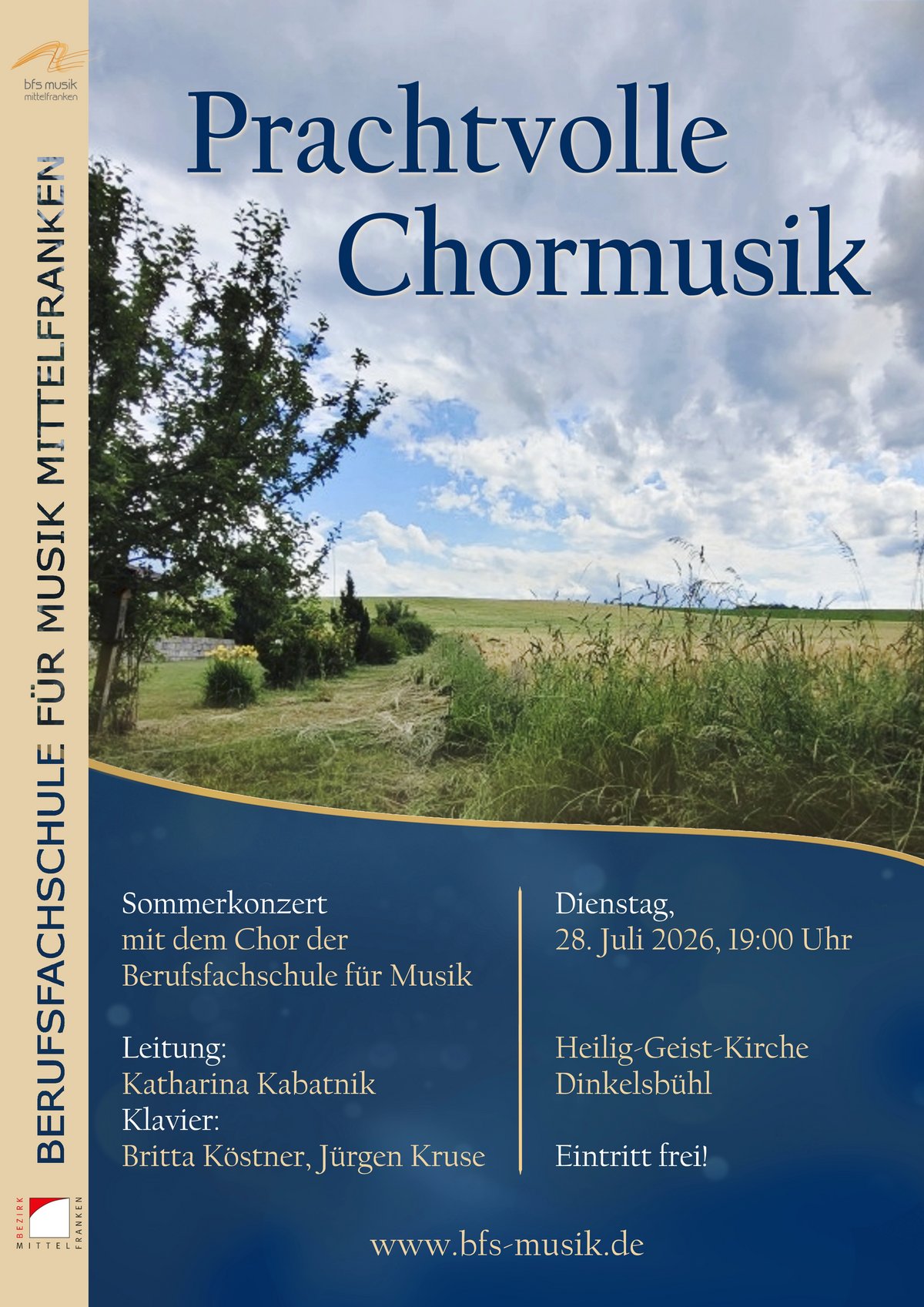 Prachtvolle Chormusik - Sommerkonzert 2026 Plakatbild mit sommerlichem Getreidefeld und bewölktem Himmel.